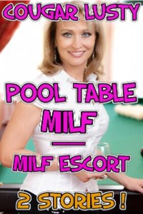 Lusty |  Pool Table MILF - MILF Escort | eBook | Sack Fachmedien