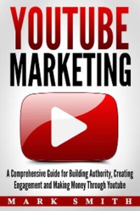 Smith |  YouTube Marketing | eBook | Sack Fachmedien