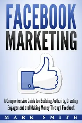 Smith |  Facebook Marketing | eBook | Sack Fachmedien