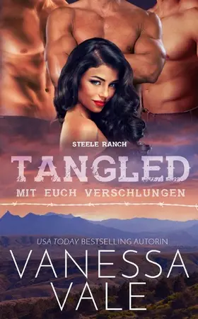 Vale |  Tangled - mit euch verschlungen | eBook | Sack Fachmedien