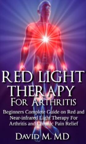 M |  Red Light Therapy For Arthritis | eBook | Sack Fachmedien