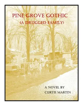 Martin |  Pine Grove Gothic | eBook | Sack Fachmedien