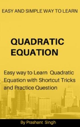 Singh |  Quadratic Equation | eBook | Sack Fachmedien