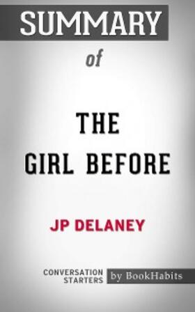 Adams |  Summary of  The Girl Before: A Novel | eBook | Sack Fachmedien