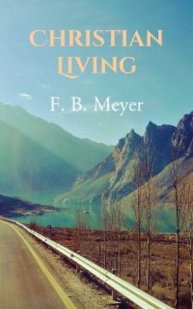 Meyer |  Christian Living | eBook | Sack Fachmedien
