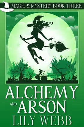 Webb |  Alchemy and Arson | eBook | Sack Fachmedien