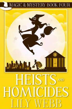 Webb |  Heists and Homicides | eBook | Sack Fachmedien