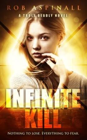 Aspinall |  Infinite Kill | eBook | Sack Fachmedien