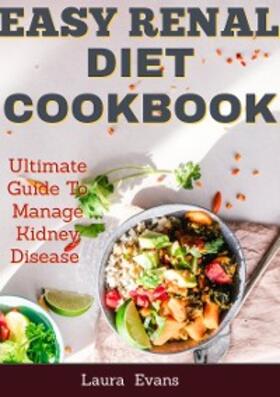 Evans |  Easy Renal Diet Cookbook | eBook | Sack Fachmedien