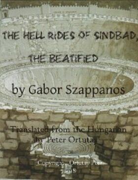 Szappanos |  The Hell Rides Of Sindbad, the Beatified | eBook | Sack Fachmedien