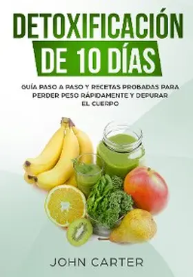 Carter |  Detoxificación de 10 Días | eBook | Sack Fachmedien