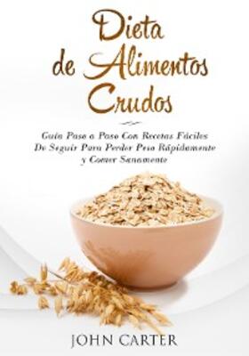 Carter |  Dieta de Alimentos Crudos | eBook | Sack Fachmedien
