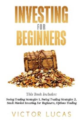 Lucas |  Investing for BeginnersThis Book Includes | eBook | Sack Fachmedien