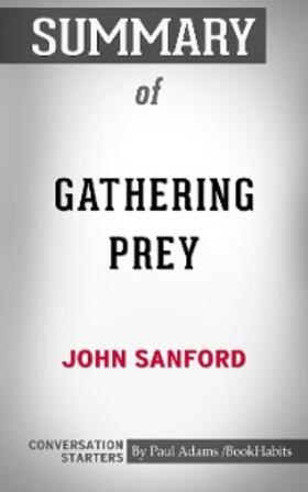 Adams |  Summary of Gathering Prey | eBook | Sack Fachmedien
