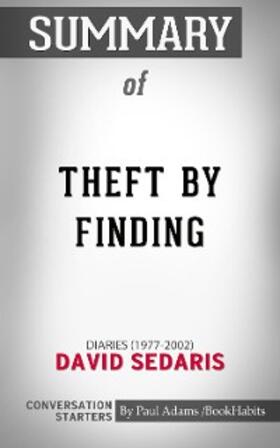 Adams |  Summary of Theft by Finding | eBook | Sack Fachmedien