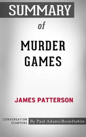 Adams |  Summary of Murder Games | eBook | Sack Fachmedien