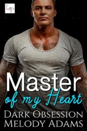 Adams |  Master of my Heart | eBook | Sack Fachmedien