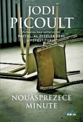 Picoult |  Nouasprezece minute | eBook | Sack Fachmedien