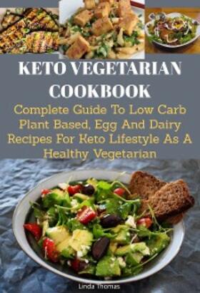 Thomas |  Keto Vegetarian Cookbook | eBook | Sack Fachmedien