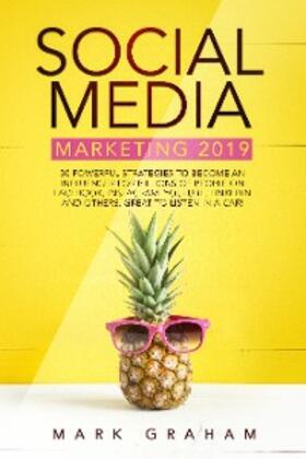 Graham | Social Media Marketing 2019 | E-Book | sack.de