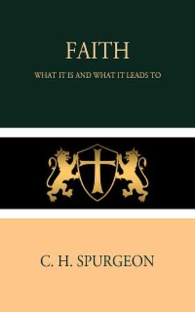 Spurgeon |  Faith | eBook | Sack Fachmedien