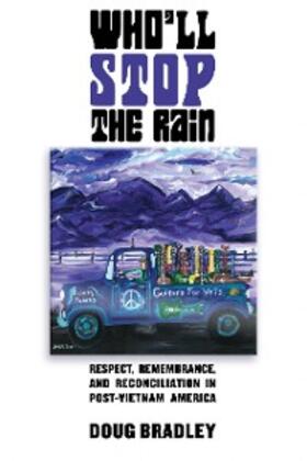 Bradley |  Who'll Stop the Rain | eBook | Sack Fachmedien