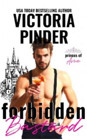 Pinder |  Forbidden Bastard | eBook | Sack Fachmedien