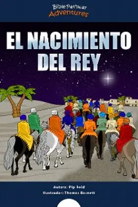 Adventures / Reid |  El Nacimiento del Rey | eBook | Sack Fachmedien