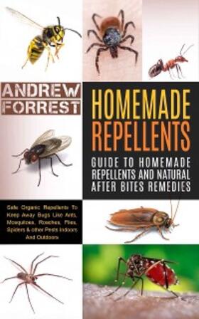 Forrest |  Homemade Repellents | eBook | Sack Fachmedien