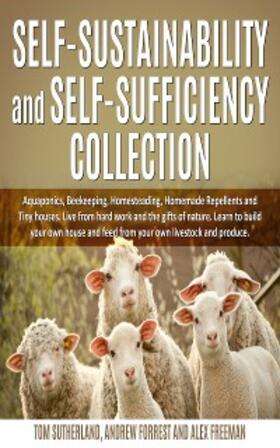 Sutherland / Forrest / Freeman |  Self-sustainability and self-sufficiency Collection | eBook | Sack Fachmedien