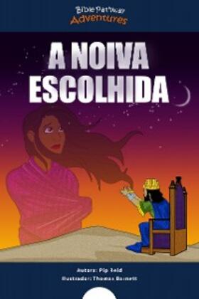 Adventures / Reid |  A noiva escolhida | eBook | Sack Fachmedien