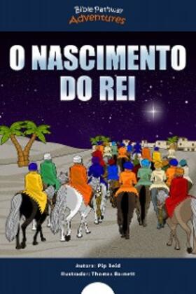 Adventures / Reid |  O Nascimento do Rei | eBook | Sack Fachmedien