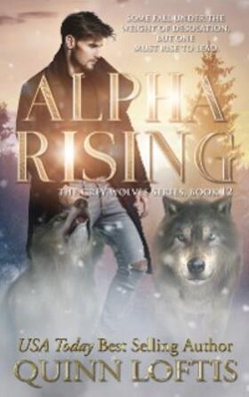 Loftis |  Alpha Rising | eBook | Sack Fachmedien
