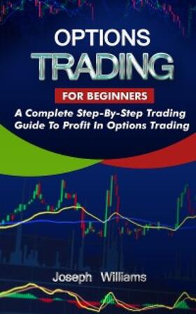 Williams |  Options Trading For Beginners | eBook | Sack Fachmedien