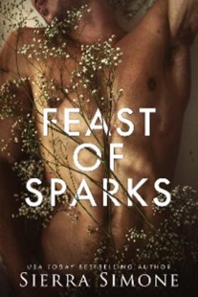 Simone |  Feast of Sparks | eBook | Sack Fachmedien