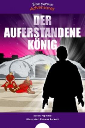 Adventures / Reid |  Der auferstandene König | eBook | Sack Fachmedien