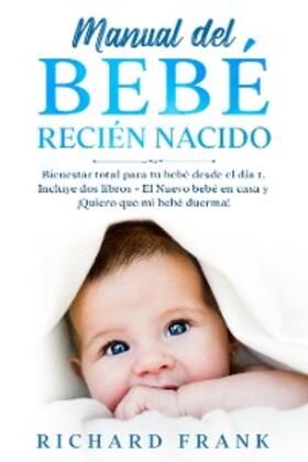 Frank |  Manual del Bebé Recién Nacido | eBook | Sack Fachmedien