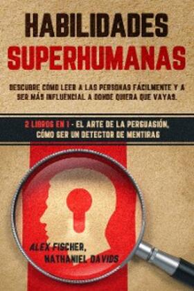 Fischer / Davids |  Habilidades Superhumanas | eBook | Sack Fachmedien