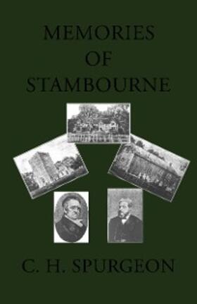 Spurgeon |  Memories of Stambourne | eBook | Sack Fachmedien