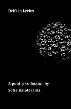 Kaloterakis |  Drift in Lyrics | eBook | Sack Fachmedien
