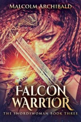 Archibald |  Falcon Warrior | eBook | Sack Fachmedien