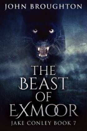 Broughton |  The Beast Of Exmoor | eBook | Sack Fachmedien
