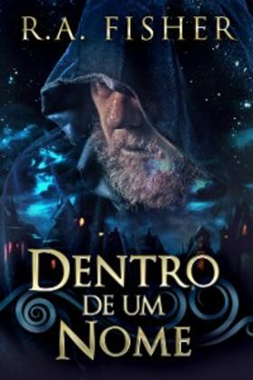 Fisher |  Dentro De Um Nome | eBook | Sack Fachmedien
