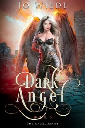 Wilde |  Dark Angel | eBook | Sack Fachmedien