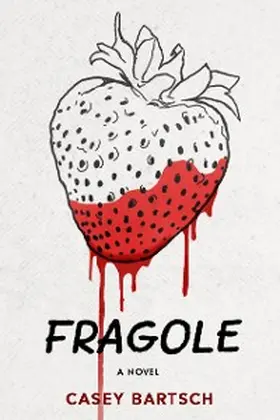 Bartsch |  Fragole | eBook | Sack Fachmedien