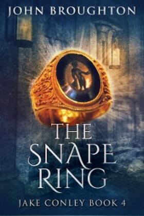 Broughton |  The Snape Ring | eBook | Sack Fachmedien