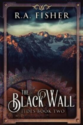Fisher |  The Black Wall | eBook | Sack Fachmedien