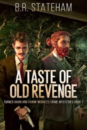 Stateham | A Taste of Old Revenge | E-Book | www.sack.de