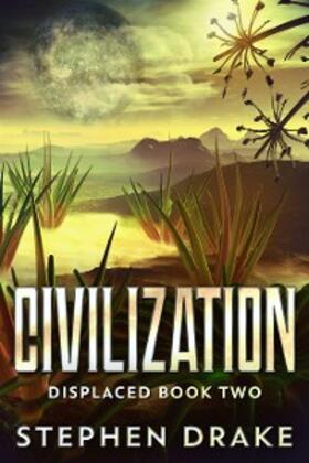 Drake |  Civilization | eBook | Sack Fachmedien