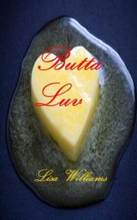 Williams |  Butta Luv | eBook | Sack Fachmedien